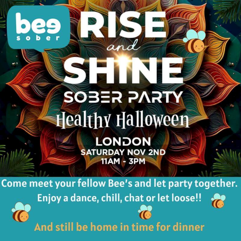 Bee Sober goes to Rise & Shine Sober Party