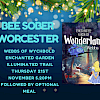 Bee Sober Worcester - Enchanted Gardens at Webb’s